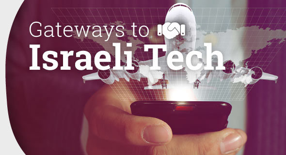 Most Important Gateways to Israeli Tech